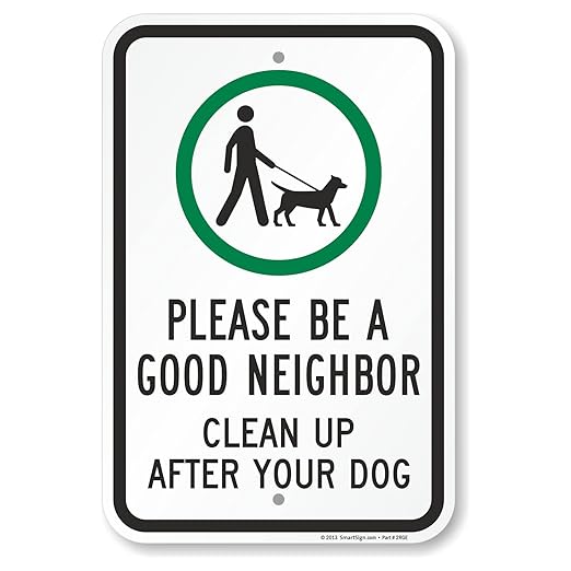 SmartSign "Please Be A Good Neighbor, Clean Up After Your Dog" Sign | 12" x 18" Aluminum