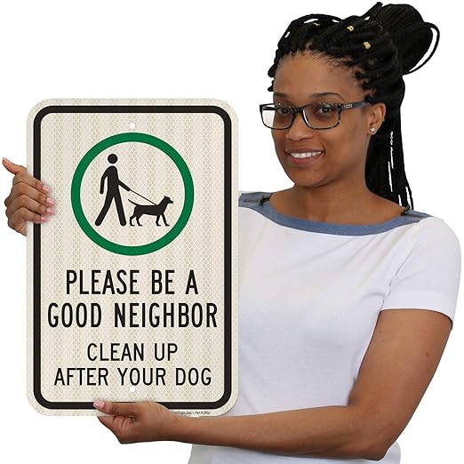 SmartSign 18 x 12 inch “Please Be A Good Neighbor - Clean Up After Your Dog” Metal Sign, 63 mil Aluminum, 3M Laminated High-Intensity Grade Reflective Material, Green, Black and White