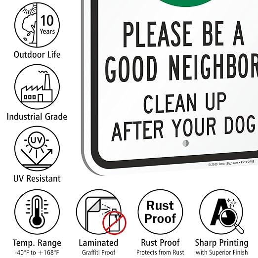 SmartSign "Please Be A Good Neighbor, Clean Up After Your Dog" Sign | 12" x 18" Aluminum