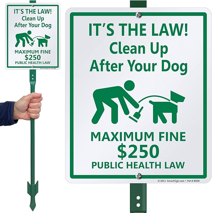 SmartSign "It’s The Law! Clean Up After Your Dog - Maximum Fine $250" LawnBoss® Sign | 10" x 12" Aluminum Sign With 3' Stake