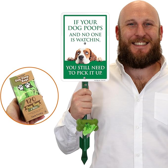SmartSign If Your Dog Poops You Still Need To Pick Up Yard Sign & Clip-On Preloaded Dispenser Combo/Kit with 135 Dog Poop Waste Bags, 7"x10" Rust-proof Aluminum Sign with 18-inch Steel Stake