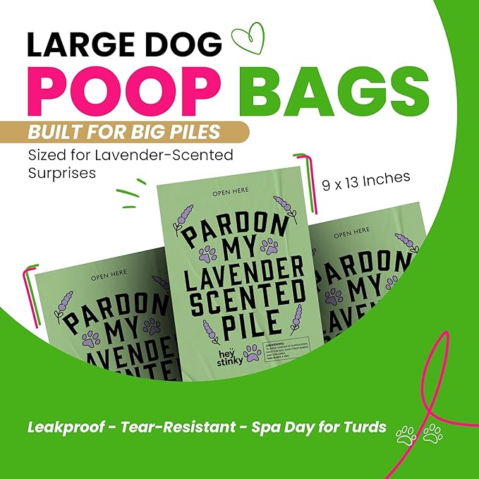 Dog Poop Bags 120 Count – Leakproof, Easy Open, Lavender Scent | Extra Thick Plant-Based PLA + PBAT, Fits All Dispensers | Funny Hey Stinky Design – $1 Donated to Service & Therapy Dogs